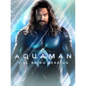 Película: Aquaman y el Reino Perdido 2023