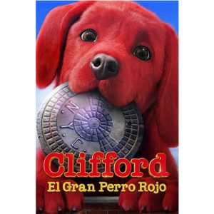 Película: Clifford el Gran Perro Rojo – 2021