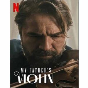 Película: El Violin de mi Padre