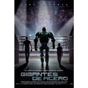 Película: Gigantes de Acero 2011