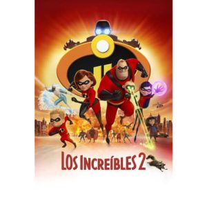 Película: Los Increíbles 2 | 2018