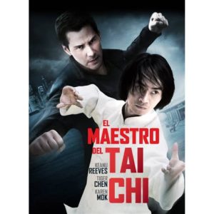 Película: El Maestro Del Tai Chi – 2013