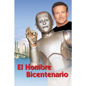 Película: El hombre bicentenario – 1999