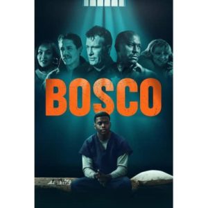 Película: Bosco – 2024