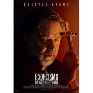 Película: El Exorcismo de Georgetown – 2024