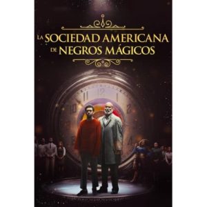 Película: La Sociedad Americana de Negros Mágicos – 2024