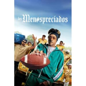 Película: Los Menospreciados – 2024