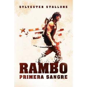 Película: Rambo I – Primera Sangre – 1982