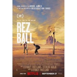 Película: Rez Ball – 2024