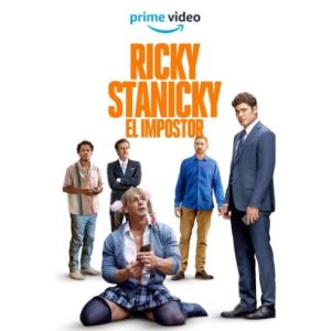 Película: Ricky Stanicky – El impostor – 2024