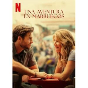 Película: Una Aventura en Marruecos – 2024